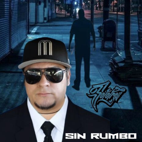 Sin Rumbo | Boomplay Music