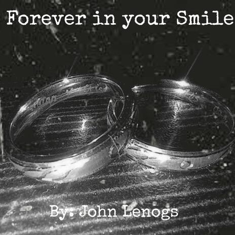 Forever in your Smile | Boomplay Music