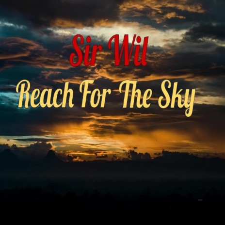 Reach for the Sky | Boomplay Music