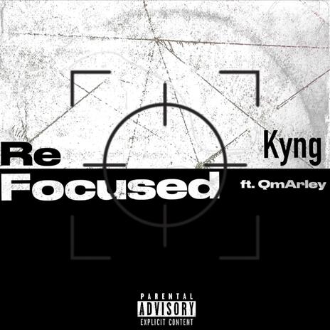 ReFocused ft. QmArley | Boomplay Music