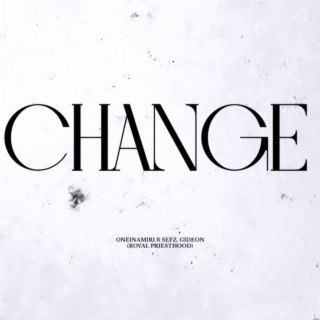 CHANGE