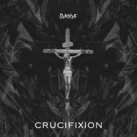 Crucifixion | Boomplay Music