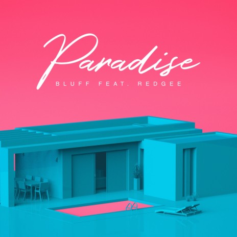 Paradise ft. Redgee | Boomplay Music