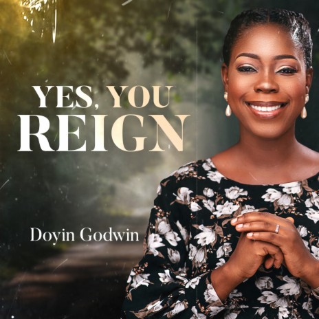 Yes You Reign | Boomplay Music