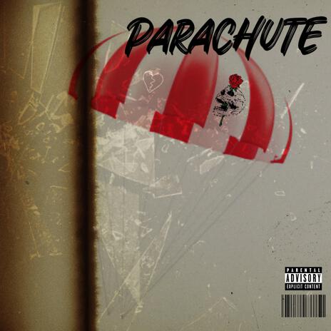 Parachute | Boomplay Music