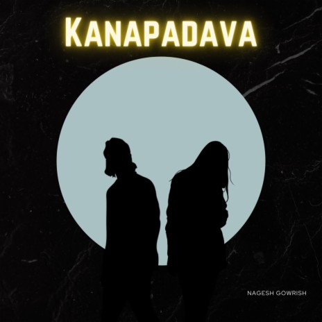 Kanapadava | Boomplay Music