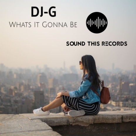 Whats It Gonna Be (Radio Mix) | Boomplay Music