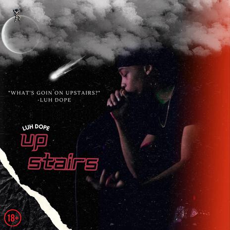 Upstairs | Boomplay Music