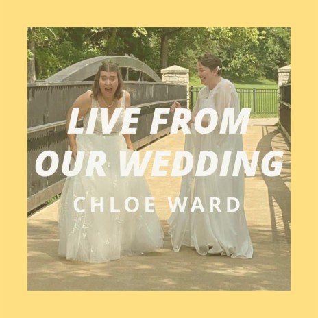 I love her, yes I do (live from our wedding)