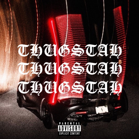 THUGSTAH ft. EIGHT8K, PAPI-JO, prettyboiquir & MFG | Boomplay Music