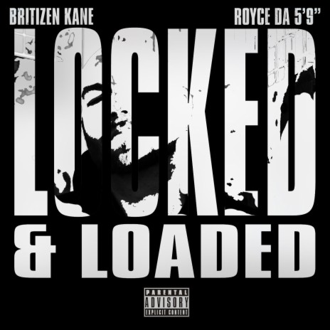 Locked & Loaded ft. Turkish Dcypha & Royce da 5'9" | Boomplay Music