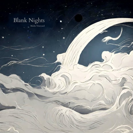 Blank Nights | Boomplay Music