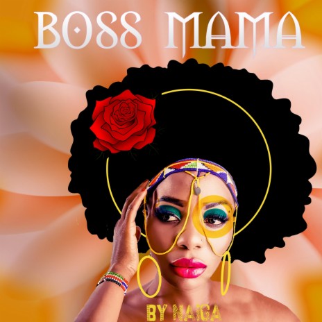 Boss Mama | Boomplay Music