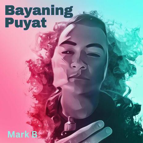 Bayaning Puyat | Boomplay Music