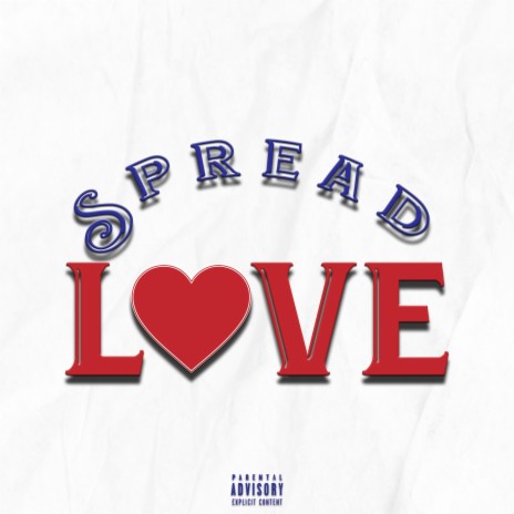 Spread Love ft. I V & Longway Kami | Boomplay Music