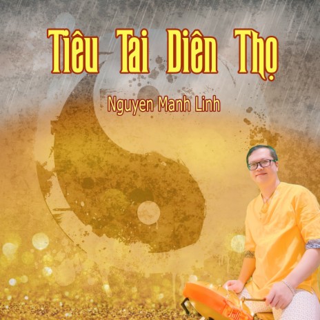 Tiêu Tai Diên Thọ | Boomplay Music