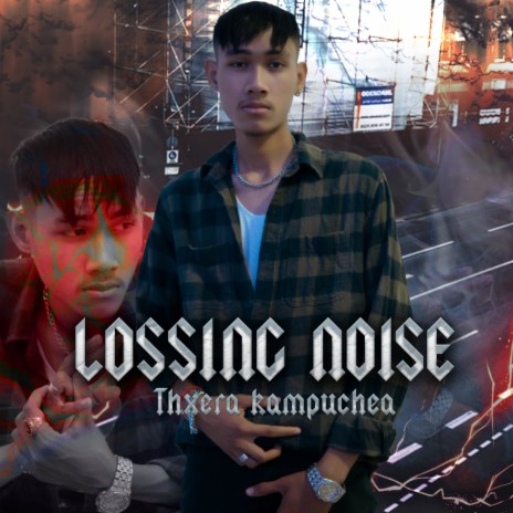 Losing Noise | Boomplay Music