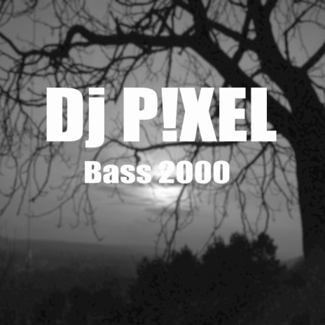 Bass 2000 | Boomplay Music