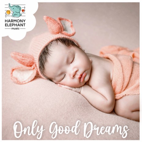 Dreaming Kindness ft. The Baby Lullaby Kids
