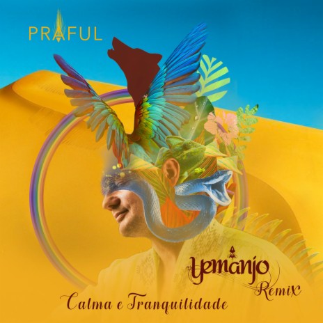 Calma e Tranquilidade (Yemanjo Remix)