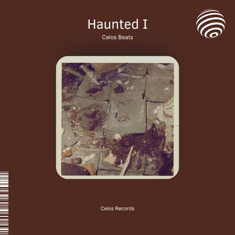 Haunted I | Boomplay Music