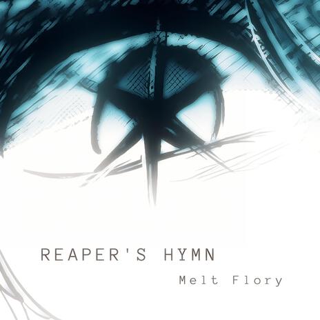 Reaper's hymn | Boomplay Music