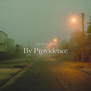 By Providence lyrics | Boomplay Music