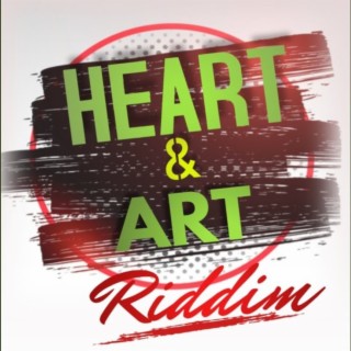Heart & Art Riddim