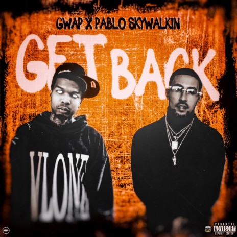 Get Back ft. Pablo Skywalkin