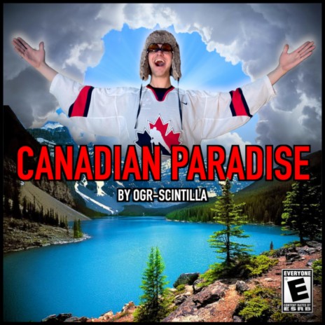 Canadian Paradise | Boomplay Music