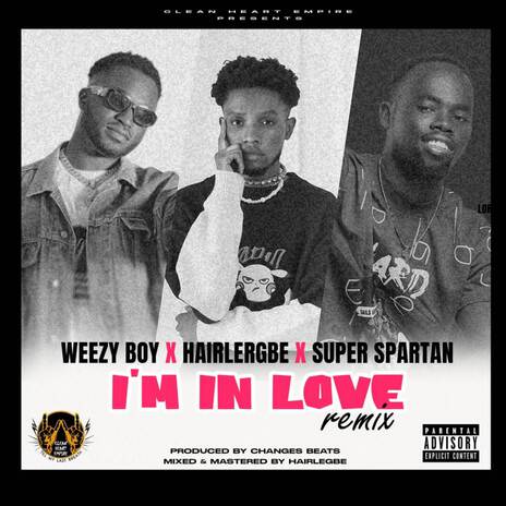 I'm In Love (Remix) ft. Hairlergbe & Super Spartan | Boomplay Music