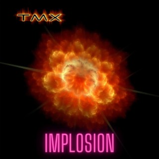 Implosion