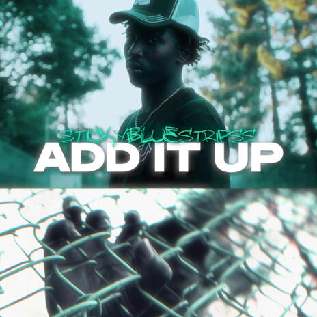 Add It Up | Boomplay Music