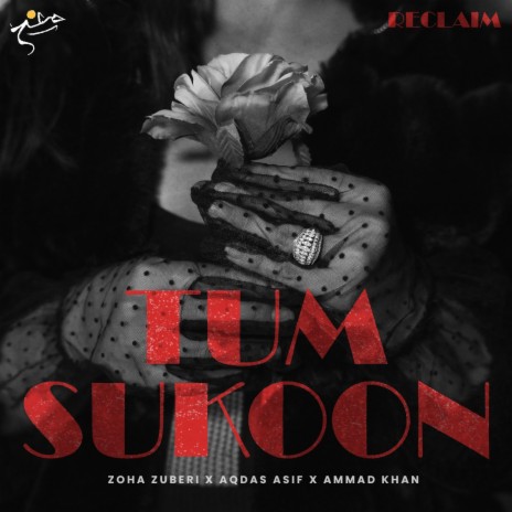 tum sukoon ft. Aqdas Asif & Ammad Khan | Boomplay Music
