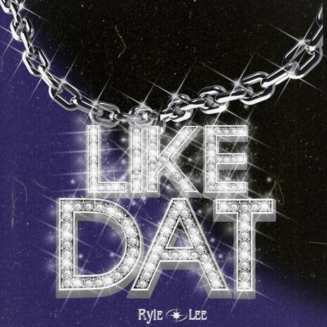 Like Dat | Boomplay Music