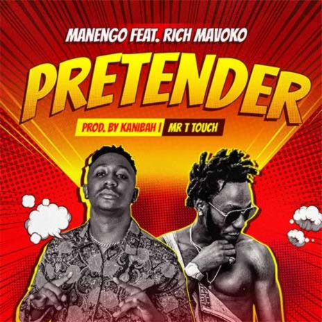 Pretender ft. Rich Mavoko | Boomplay Music