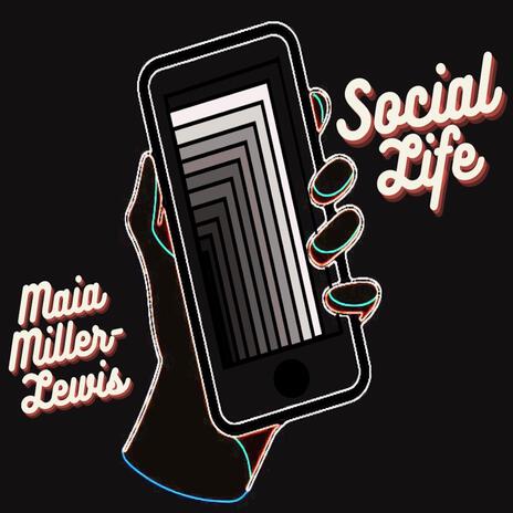 Social Life | Boomplay Music