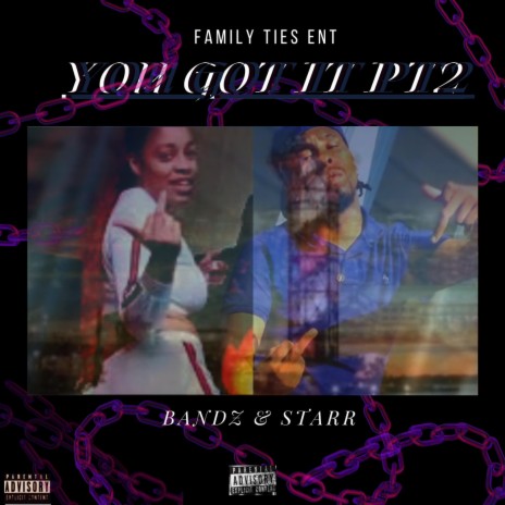 U Got IT Pt2 ft. FTE STARR | Boomplay Music