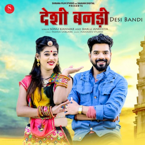 Desi Bandi ft. Bablu Ankhiya | Boomplay Music