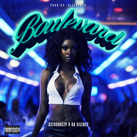 Boulevard ft. Da Silence | Boomplay Music