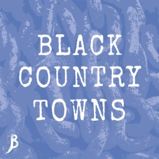 Black Country Towns