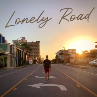 Lonely Road lyrics | Boomplay Music