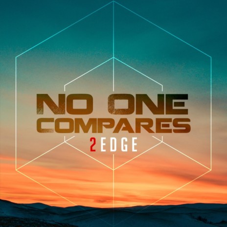 No One Compares | Boomplay Music