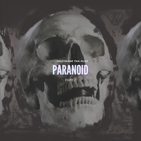 PARANOID PART2 | Boomplay Music