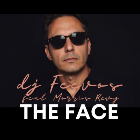 The Face (Dub Mix) ft. Morris Revy | Boomplay Music