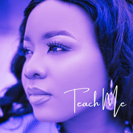 Teach Me | Boomplay Music