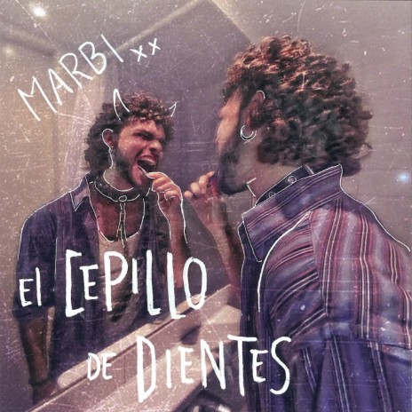 El Cepillo de Dientes | Boomplay Music