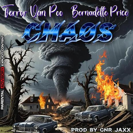 CHAOS ft. Bernadette Price & CNR JAXX | Boomplay Music