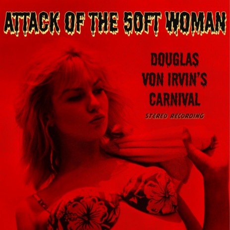 Attack of the 50ft Woman | Boomplay Music