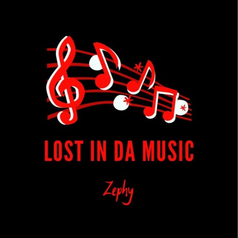 Lost In Da Music | Boomplay Music